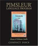 French III - 2nd Rev. Ed.: 1st Rev. Ed. Euro (Pimsleur Language Program)
