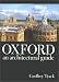 Oxford: An Architectural Guide