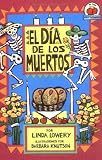 El Dia De Los Muertos/the Day Of The Dead (Yo Solo Festividades)