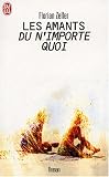 Les amants du n'importe quoi