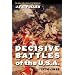 Decisive Battles of the U.S.A., 1776-1918
