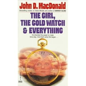 Girl, the Gold Watch and Everything 