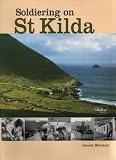 Soldiering on St.Kilda