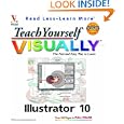 Teach Yourself VISUALLY Illustrator 10