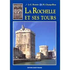 La Rochelle et ses tours