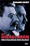 Die Diktatoren: Hitlers Deutschland, Stalins Ru�land: Hitlers Deutschland, Stalins Russland
