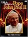 Life & Times of Pope John Paul II