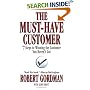 The Must-Have Customer: 7 Steps to Winning the Customer You Haven't Got