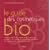 Le guide des cosm�tiques bio