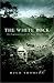 Book The White Rock: An Exploration of the Inca Heartland