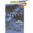 Rescued by the Cross