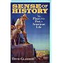 Sense of History: The Place of the Past in American Life
