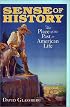 Sense of History: The Place of the Past in American Life