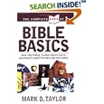 The Complete Book of Bible Basics (Complete Book) by Mark D. Taylor