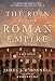 cover of The Ruin of the Roman Empire: A New History