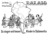 Produkt-Bild: Balaio: So singen und tanzen Kinder in S&uuml;damerika. Tanzanweisungen