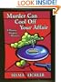 Murder Can Cool Off Your Affair: A Desiree Shapiro Mystery