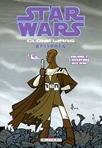 STAR WARS CLONE WARS EPISODES T02 : L'AVENTURE DES JEDI