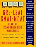 Gre-Lsat-Gmat-McAt Reading Comprehension Workbook (1st ed)
