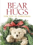 Bear Hugs for You at Christmas Greeting Book