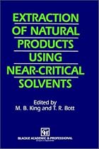 Extraction of Natural Products using Near-Critical Solvents