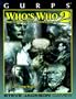 GURPS Who's Who 2 (GURPS: Generic Universal Role Playing System)