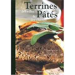Terrines des villes & p�t�s des champs