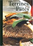 Terrines des villes & p�t�s des champs