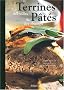 Terrines des villes & p�t�s des champs