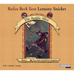 Die dunkle Allee (Eine Reihe betr�blicher Ereignisse, Band 6) (4 Audio-CDs)