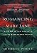 Romancing Mary Jane: A Year in the Life of a Failed Marijuana Grower
