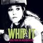 Whip It [Vinyl]
