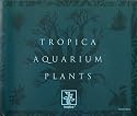 Aquarium Plants Catalogue, Expanded Second Edition