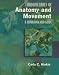 Fundamentals Of Anatomy And Movement: A Workbook and Guide