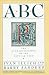 ABC: Alphabetization of the Popular Mind by Barry Sanders ISBN 0679721924
