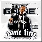 Click here to buy The Game-DJ Exclusive-Game Time (2-cd Mixtape) by  The Game .