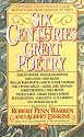 Six Centuries of Great Poetry: A Stunning Collection of Classic British Poems from Chaucer to Yeats