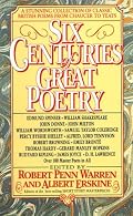 Six Centuries of Great Poetry: A Stunning Collection of Classic British Poems from Chaucer to Yeats