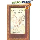 The Book of Imaginary Beings by  Jorge Luis Borges, Peter Sis, and Andrew Hurley