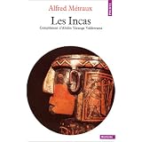 Les Incaspar Alfred M�traux