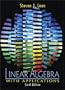 Linear Algebra with Applications