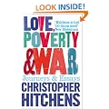 Love, Poverty and War: Journeys and Essays