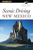Scenic Driving: New Mexico (Falcon Guide)