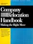 Company Relocation Handbook: Making the Right Move (PSI Successful Business Library)