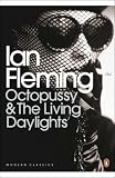 Octopussy: AND The Living Daylights
