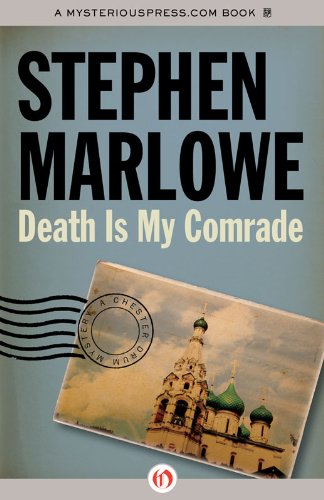 Death Is My Comrade (The Chester Drum Mysteries Book 11)