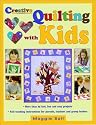 Creative Quilting With Kids