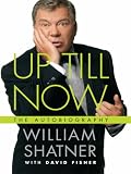 Up Till Now: The Autobiography (Thorndike Biography)