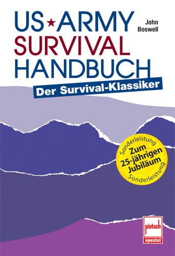 City Travel Guides Discounted  Bücher : US Army Survival Handbuch: Der Survival-klassiker