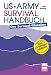  : US Army Survival Handbuch: Der Survival-klassiker